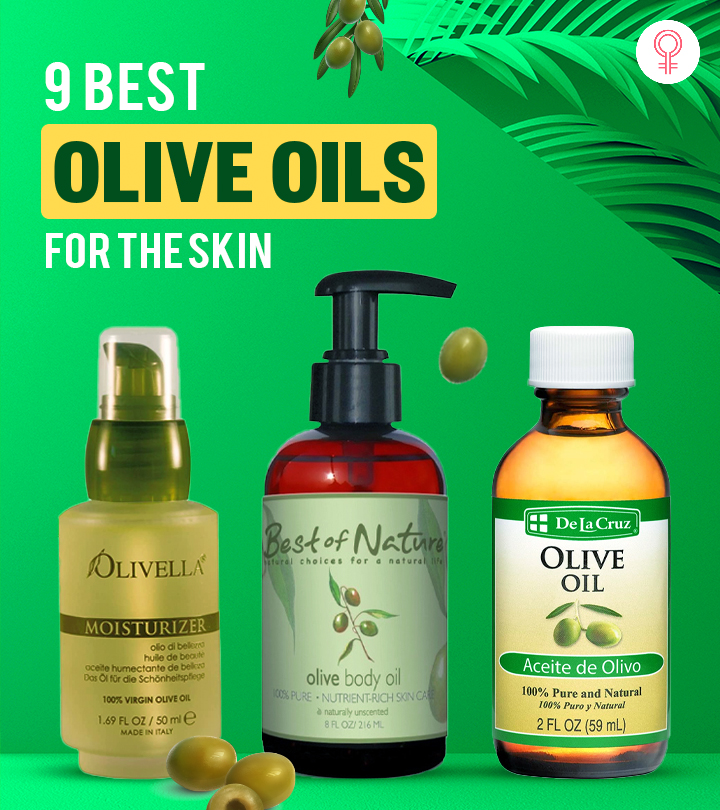 9 Best Olive Oils For The Skin